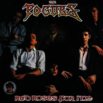 Pogues — Red Roses For Me 앨범 커버