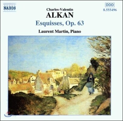 Laurent Martin 알캉: 피아노 작품집 - 스케치 (Alkan: Esquisses Op.63)