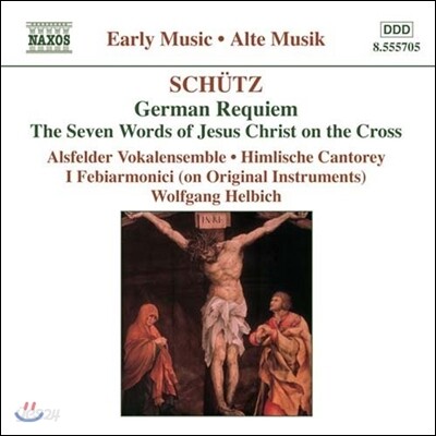 Wolfgang Helbich 쉬츠: 독일 레퀴엠, 십자가 위의 일곱 말씀 (Early Music - Schutz: German Requiem, The Seven Words on the Cross)