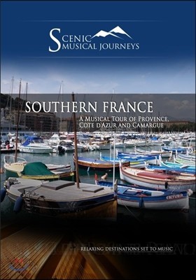  ,   (A Musical Journey - Southern France)