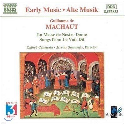 Oxford Camerata : Ʈ ̻ (Guillaume de Machaut: La Messe de Notre Dame, Songs from Le Voir Dit)