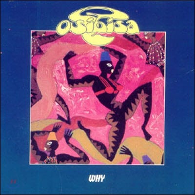 [߰] Osibisa / Why: Osibirock