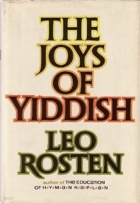 The Joys of Yiddish [Hardcover]
