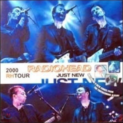 Radiohead / Just New - 2000 RH Tour (2CD/Ʈ//̰)