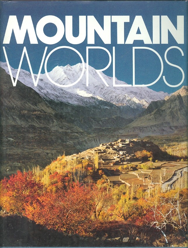 National Geographic Society - Mountain Worlds
