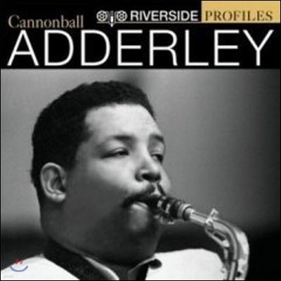 Cannonball Adderley / Riverside Profiles (/̰)