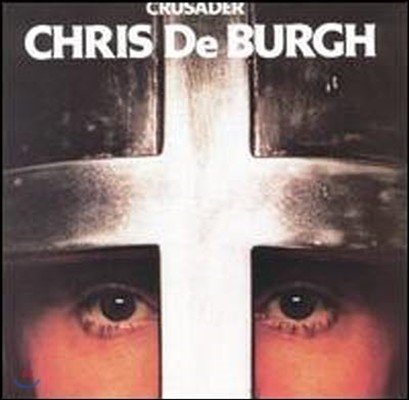 [߰] Chris De Burgh / Crusader ()