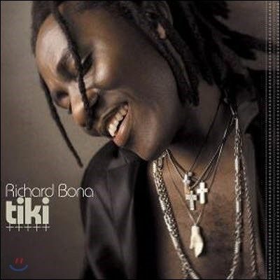 Richard Bona / Tiki (/̰)