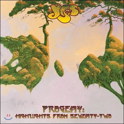 Yes — Progeny: Highlights From Seventy-Two 앨범 커버
