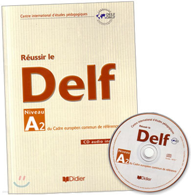 Reussir le DELF A2 (+CD)
