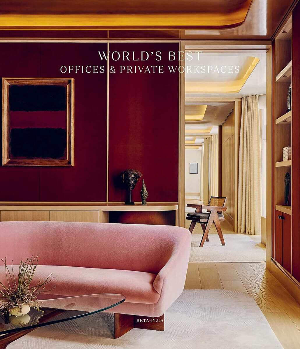 World's Best Offices & Private Workspaces