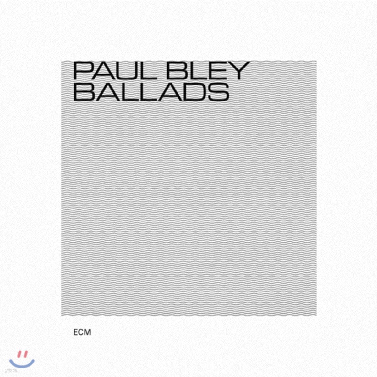 Paul Bley - Ballads
