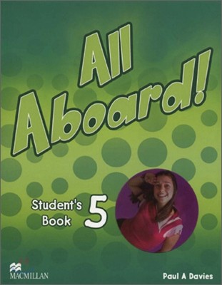All Aboard 5 : Student Book