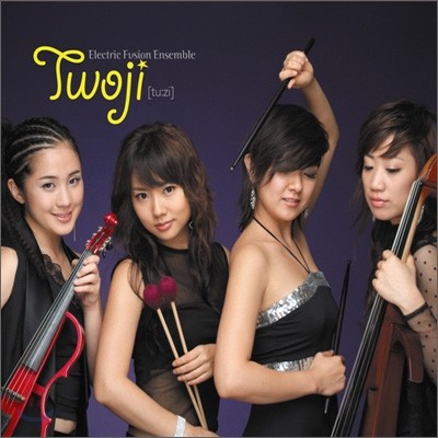 Twoji () : Electric Fusion Ensemble