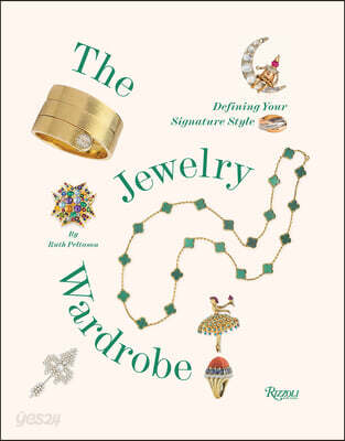 The Jewelry Wardrobe: Defining Your Signature Style