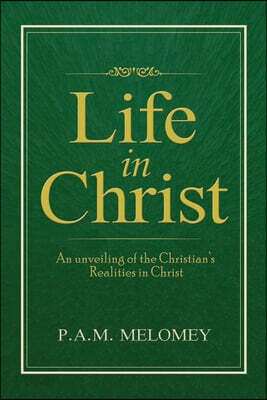 Life In Christ