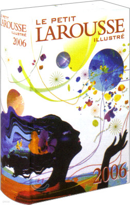 Le Petit Larousse illustre 2006