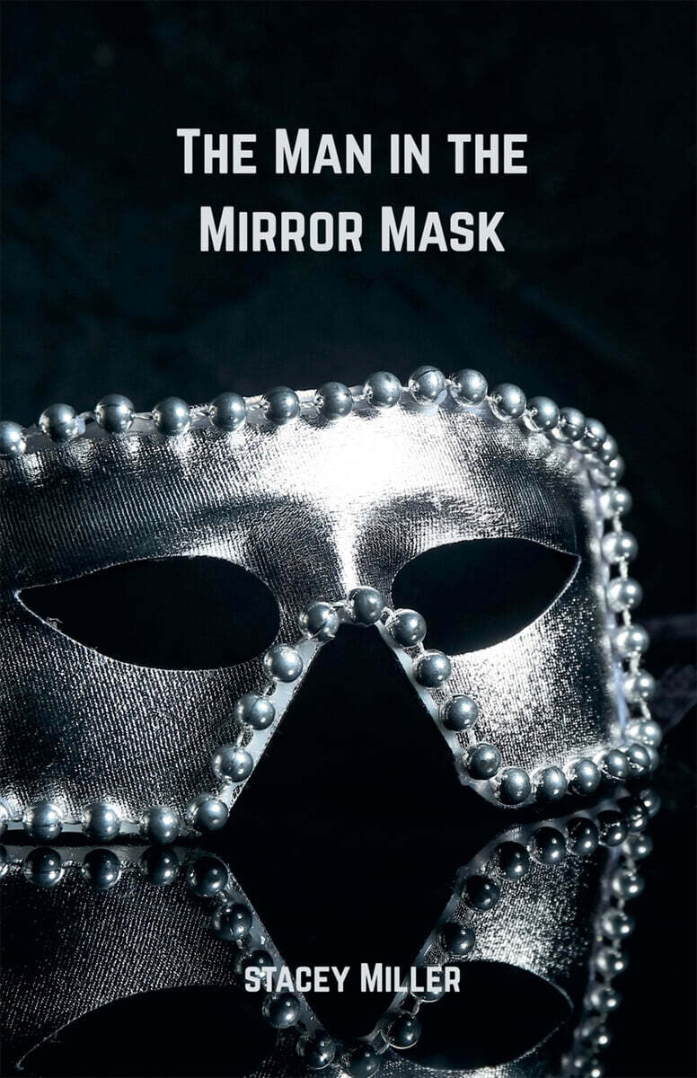 The Man in the Mirror Mask