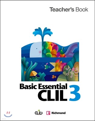 Basic Essential CLIL Teacher's Book 3