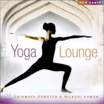 Chinmaya Dunster & Niladri Kumar - Yoga Lounge
