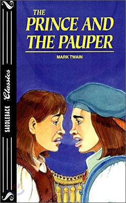 Saddleback Classics Level 1 : The Prince and the Pauper