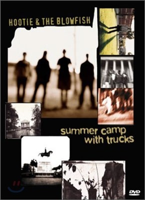 Hootie & The Blowfish - Summer Camp With Trucks
