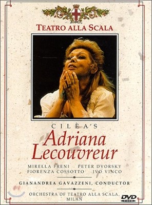 Cilea : Adriana Lecouvreur : Teatro alla Scala