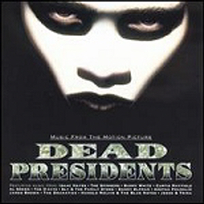 O.S.T. - Dead Presidents ( Ʈ)(CD)