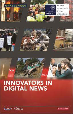 Innovators in Digital News