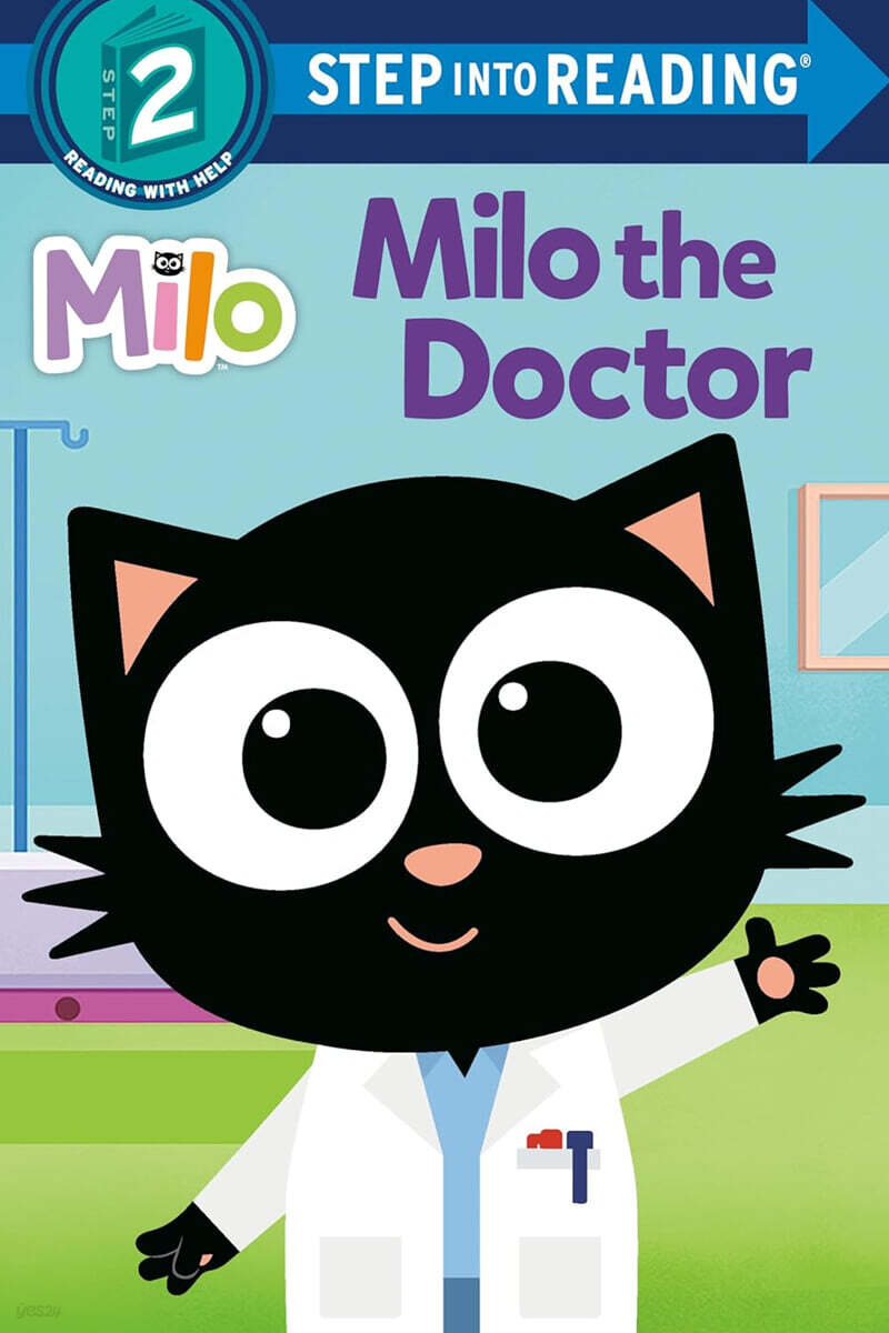 Step Into Reading 2 : Milo the Doctor