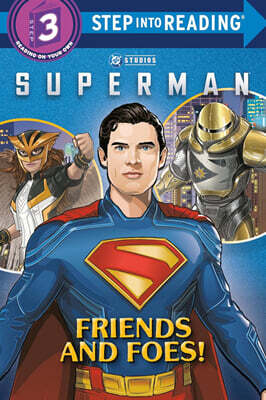Step Into Reading 3 : Superman : Friends and Foes!