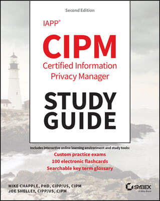 IAPP CIPM Certified Information Privacy Manager Study Guide