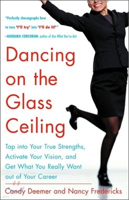 Dancing on the Glass Ceiling