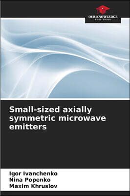 Small-sized axially symmetric microwave emitters