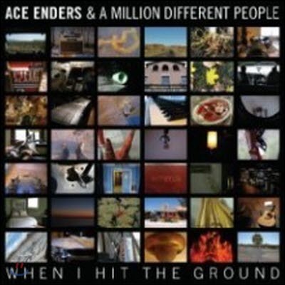 Ace Enders & million Different People / When I Hit the Ground (/̰)
