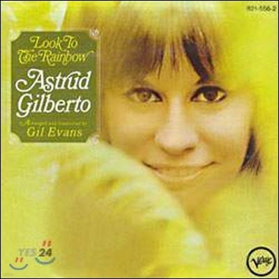 Astrud Gilberto / Look To The Rainbow (/̰)