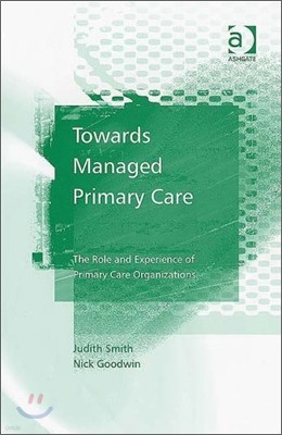 Towards Managed Primary Care