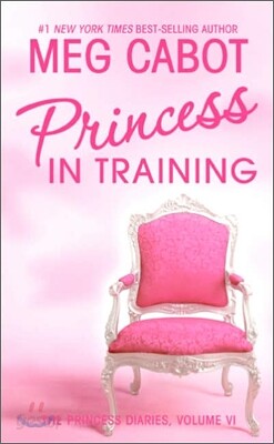 The Princess Diaries 6 : Princess in Training