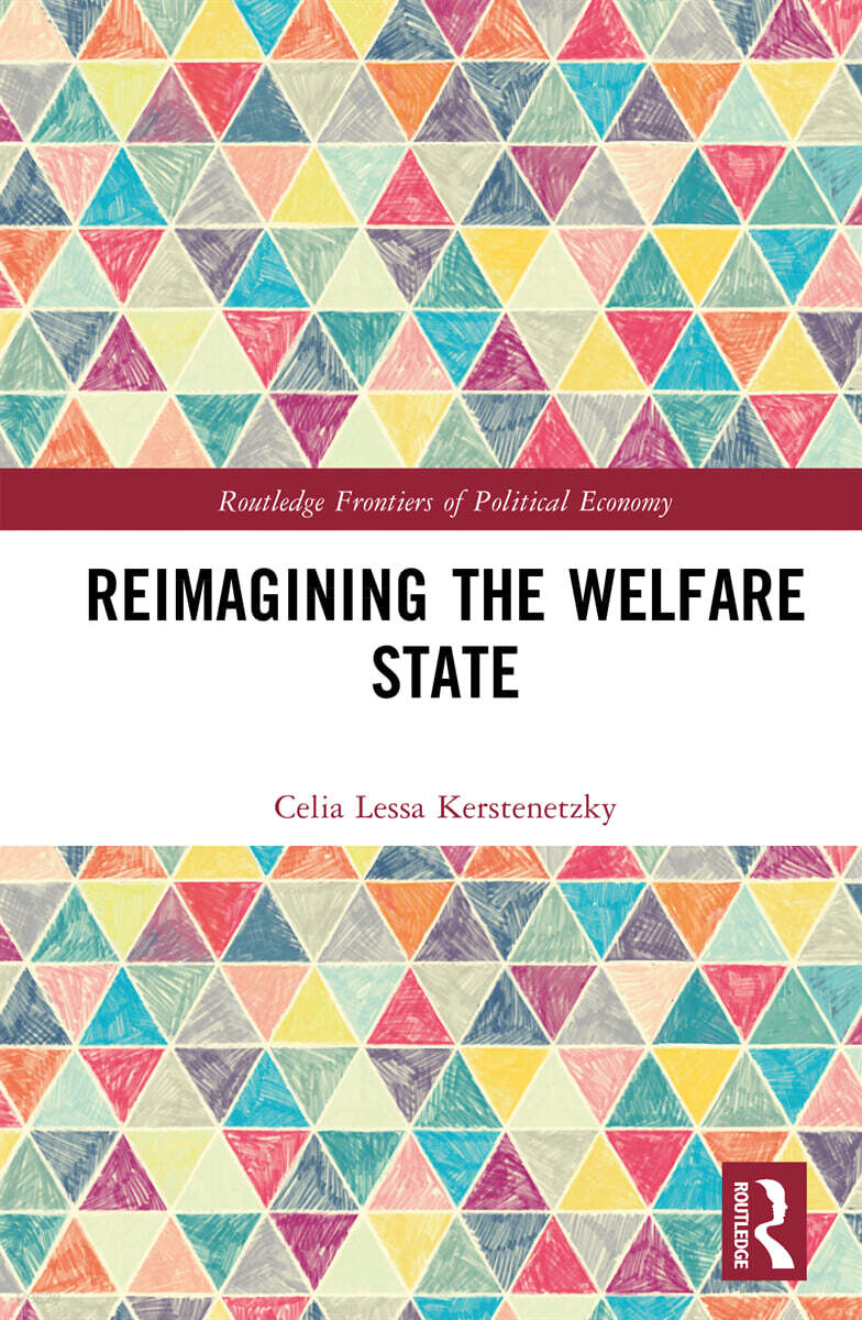 Reimagining the Welfare State
