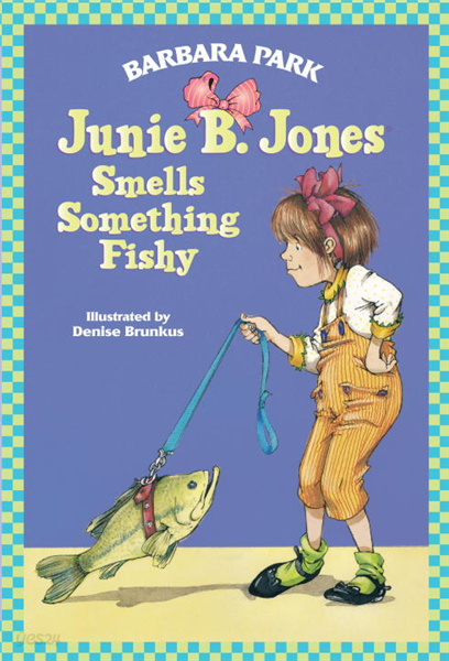 Junie B. Jones Smells Something Fishy (Junie B. Jones)