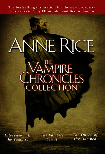 The Vampire Chronicles Collection