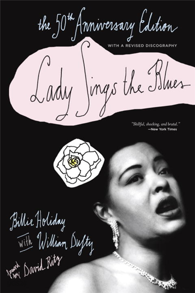 Lady Sings the Blues the 50th Anniversary Edition