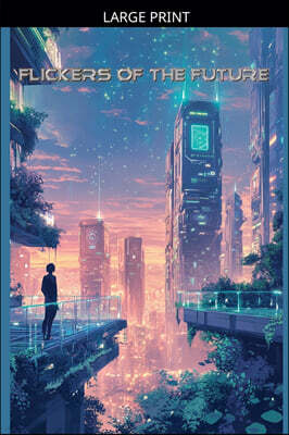 Edward Heath Flickers of the Future