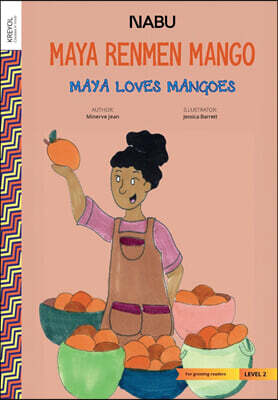 Monica Grecu Maya Loves Mangoes