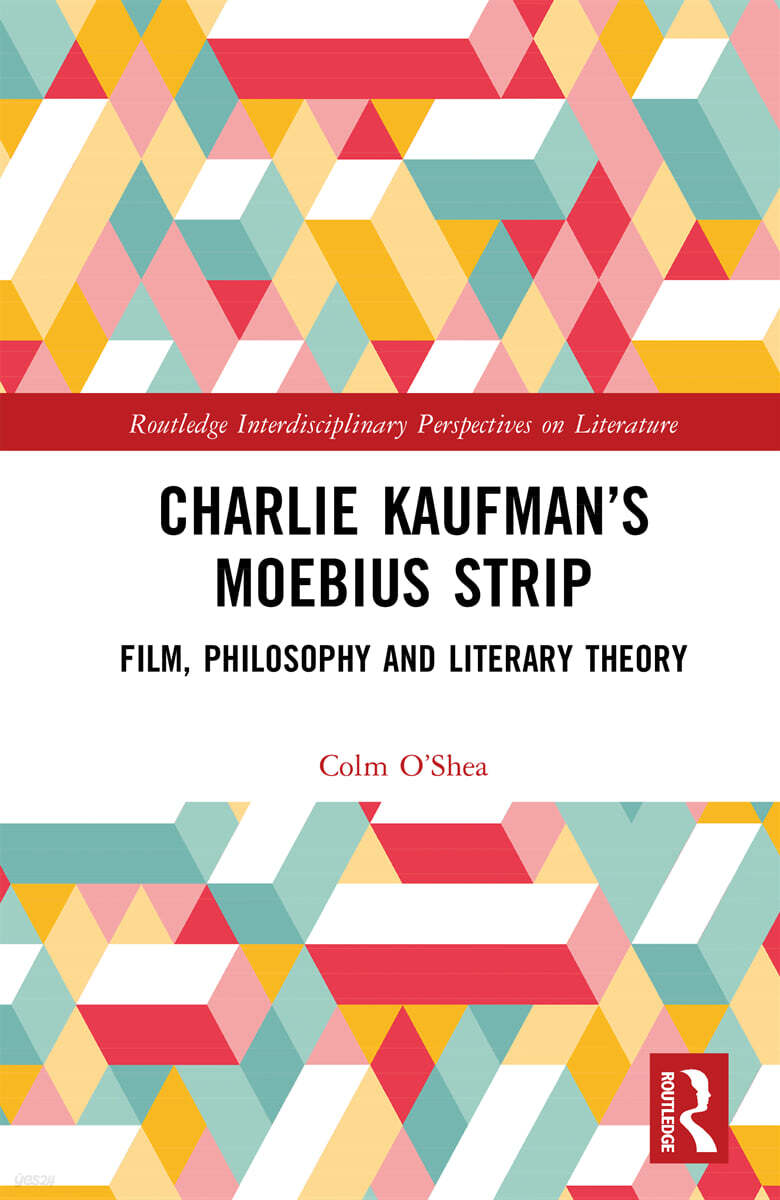 Charlie Kaufman’s Möbius Strip