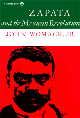 Zapata and the Mexican Revolution