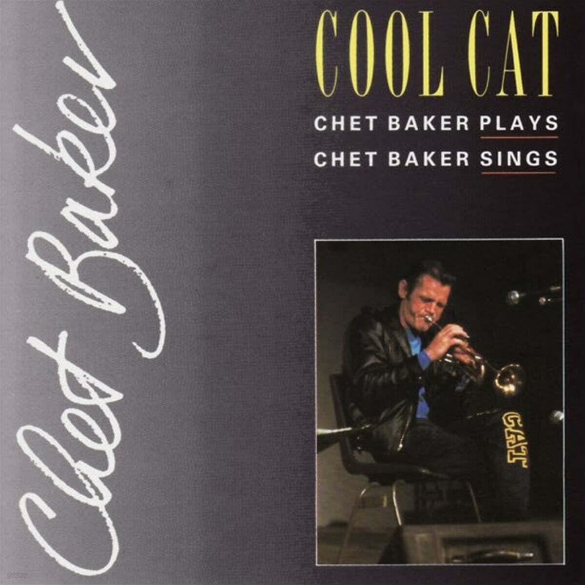 Chet Baker (쳇 베이커) - Cool Cat - Chet Baker Plays, Chet Baker Sings