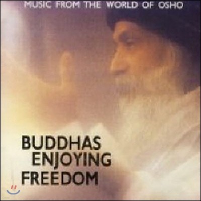 Osho / Buddhas Enjoying Freedom (미개봉)