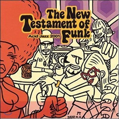 [߰] V.A. / New Testament Of Funk : Acid Jazz 2001