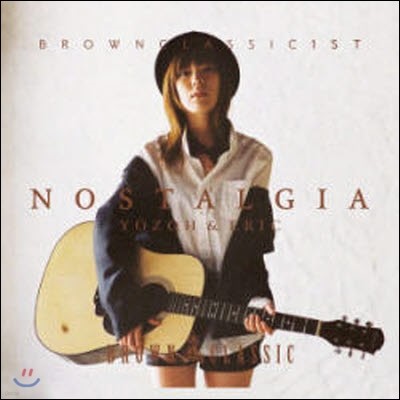 [߰]  (Yozoh) &  / Nostalgia - Brown Classic (1CD single)
